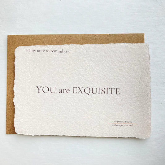 You Are Exquisite: Lift Me Up! Card