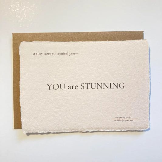 You Are Stunning: Lift Me Up! Card