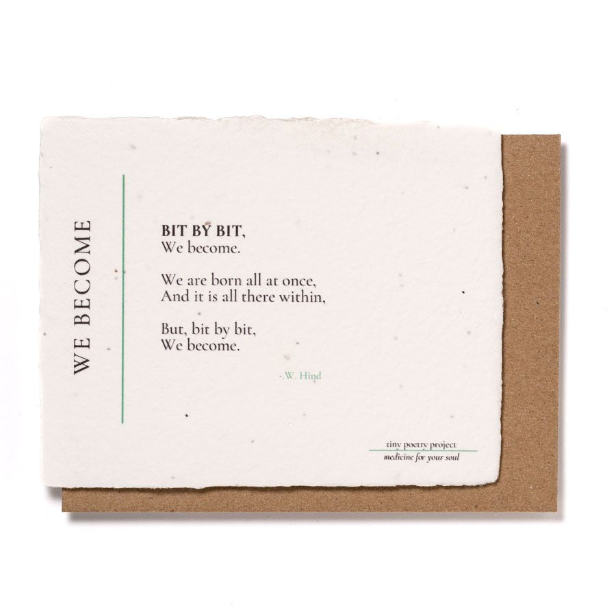 We Become: Plantable Wildflower Greeting Card